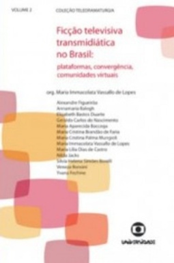 Ficção Televisiva Transmidiática no Brasil