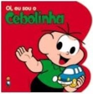 Oi, Eu Sou o Cebolinha