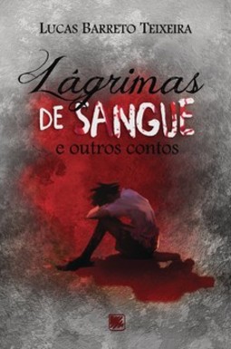 Lágrimas de sangue: e outros contos