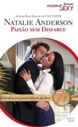 Paixão Sem Disfarce (Harlequin Modern Sexy #57)