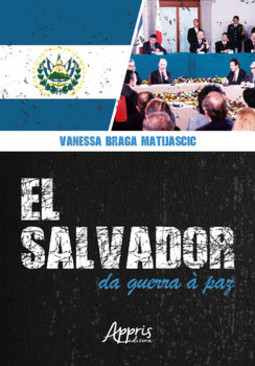 El salvador: da guerra à paz