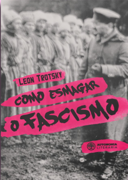 Como esmagar o fascismo