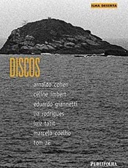 Ilha Deserta: Discos