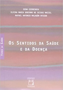 Os sentidos da saúde e da doença