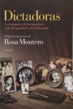 Dictadoras (Colección: Biografias y Testimonios)