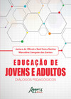 Educação de jovens e adultos: diálogos pedagógicos