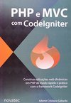 PHP e MVC Com Codeigniter 