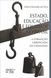 Estado, educação e equidade no Brasil: a formação gerenciada da cidadania