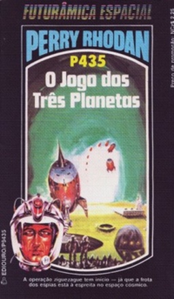 O Jogo dos Três Planetas (Perry Rhodan #435)