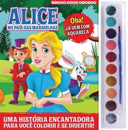 Alice no país das maravilhas - Livro para pintar com a Aquarela