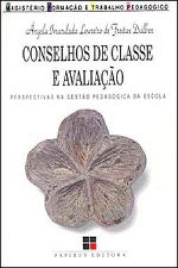 Conselhos de Classe e Avaliação
