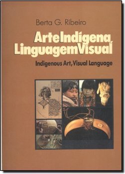 Arte Indígena - Linguagem Visual