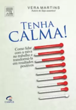 Tenha Calma!