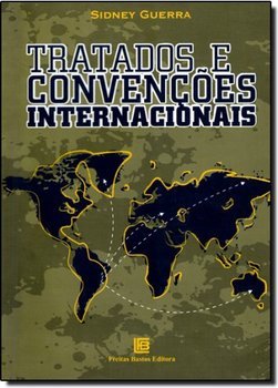 Tratados e Convenções Internacionais