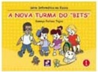 Nova Turma do "Bits", A - vol. 1