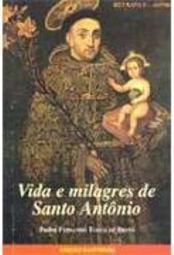 Vida e Milagres de Santo Antonio