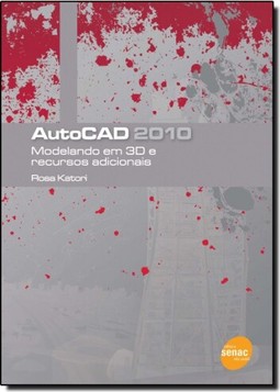 Autocad 2010 Modelando Em 3D E Recursos Adicionai