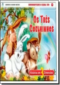 Três Coelhinhos, Os