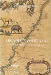 Arcádia Nassoviana: Natureza e Imaginário no Brasil Holandês