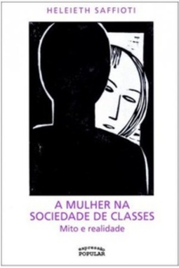 A mulher na sociedade de classes