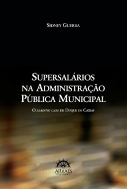 Supersalários na administração pública municipal: o leading case de Duque de Caxias