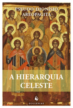 A hierarquia celeste