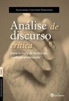 Análise de discurso crítica (Série Língua Portuguesa em Foco)