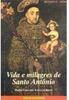 Vida e Milagres de Santo Antonio