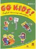 Go Kids!: English Learning Adventure: Book 4 - 1 grau