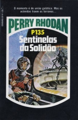 Sentinelas da Solidão  (Perry Rhodan #135)