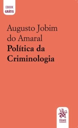 Política da criminologia