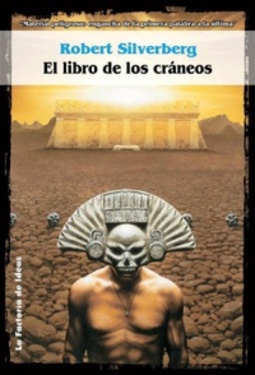 El Libro de Los Cráneos (Solaris Ficción #34)