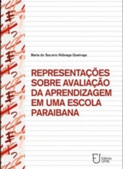 Representações sobre Avaliação da Aprendizagem em uma Escola Paraibana