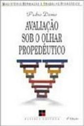 Avaliação sob o Olhar Propedêutico