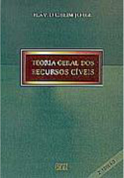 Teoria Geral dos Recursos Cíveis