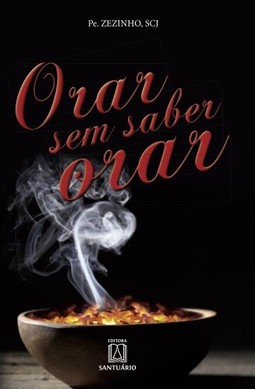 Orar sem saber orar