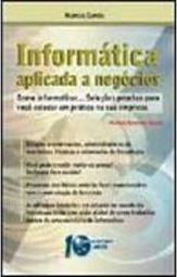 Informática Aplicada a Negócios: Como Informatizar...