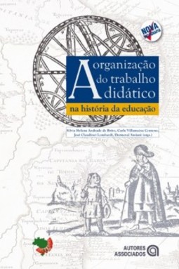 A organização do trabalho didático na história da educação