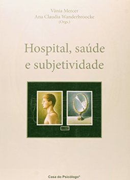 SaÚde E Subjetividade Hospital