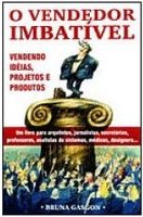 O Vendedor Imbatível