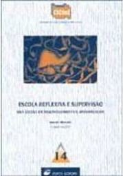 Escola Reflexiva e Supervisão - IMPORTADO