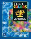 True Colors: An EFL Course for Real Communication With Workbook - 1A -