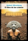 El Libro de Los Cráneos (Solaris Ficción #34)