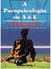 A Parapsicologia de A à Z