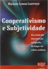Cooperativismo e Subjetividade