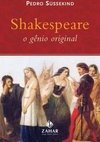 Shakespeare : o Gênio Original