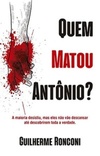 Quem Matou Antônio?