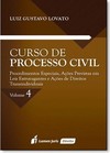 Curso de Processo Civil: Procedimentos Especiais, Ações Previstas em Leis - Vol.4