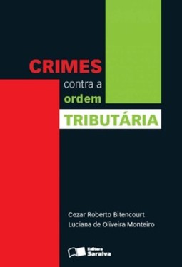 Crimes contra a ordem tributária