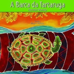 A Barca da Tartaruga (Lendas Indígenas)